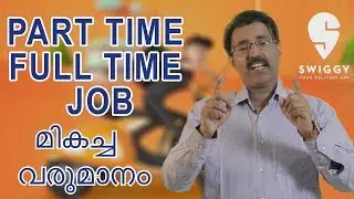 PART TIME / FULL TIME JOB OPPORTUNITIES WITH FOOD DELIVERY COMPANIES LIKE SWIGGY| Dr BRIJESH JOHN
