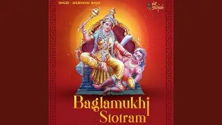 Baglamukhi Stotram