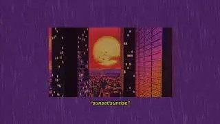 Sn&oslash;w - Sunset/Sunrise (Prod. Kendo)