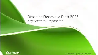 Disaster Recovery Plan 2023: Key Areas to Prepare For