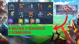 Combo 6 Mecha 3 Warrior 2 Summoner di Arena Jebakan di Season 15 - Chess Rush Indonesia