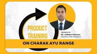 Charakayu  Product Training By Mr. Ishfakur Rahman | Ok Lifecare | Ok Academy