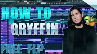 How to Gryffin - FL Studio tutorial | ALLBEAT