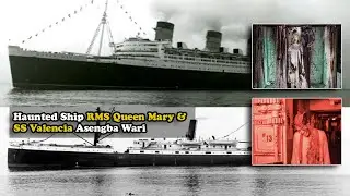 Haunted Ship RMS Queen Mary & SS Valencia gi Asengba Wari | Horror Story In Manipuri | 2025