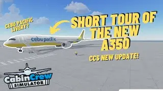 The NEW A350 Plane in Cabin Crew Simulator | ROBLOX