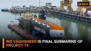 INS Vaghsheer is final submarine of Project 75