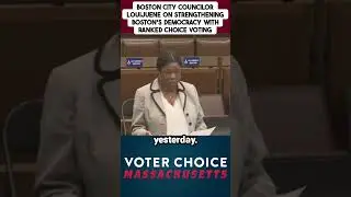 Strengthening Boston's Democracy with Ranked Choice Voting