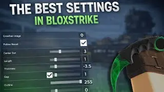 Лучшие настройки в BloxStrike! (2026)