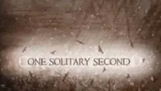 One Solitary Second- Awaken