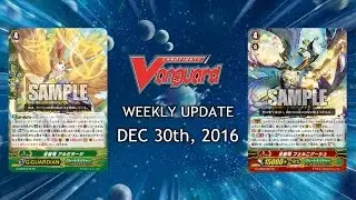 Cardfight!! Vanguard Weekly Update 30th December 2016