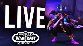 ITS FINALLY HERE! MIDNIGHT BETA REALMS GO LIVE TODAY! - WoW: Midnight Beta (Livestream)