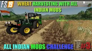 WHEAT HARVESTING AND ALL TRACTOR TESTING WITH-FS19