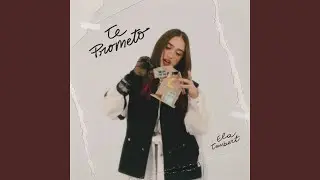 TE PROMETO (el fin de una era)