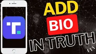 How to Add a Bio in Truth Social App