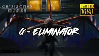 G Eliminator - Final Fantasy VII - Crisis Core: Reunion