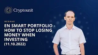 EN Smart Portfolio - how to stop losing money when investing (11.10.2022)