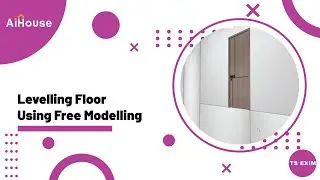 [Free Modeling FAQs] V5 - How to do levelling floor