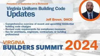 Virginia Building Code Updates: HBAV Builders Summit 2024