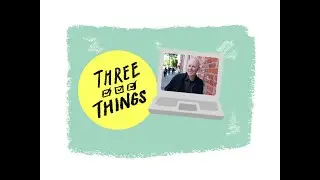 Three Things: David Beers on Solutions Journalism & The Tyee