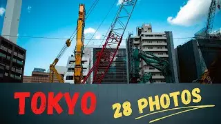 30 Minutes in Tokyo (COMPRESSED). 28 Photographs.