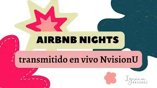 Airbnb Nights transmitido en vivo NvisionU