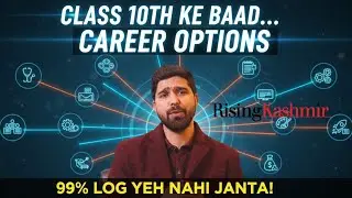 Career Choices after 10 grade | What to do after 10th? | The ONLY Career Guide You Need for 2026