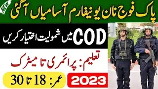 Pak Army COD Jobs 2023 | Pakistan Army Jobs 2023 Matric Base | Latest Government Jobs 2023