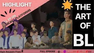 🌟 The Art of BL: Aam Anusorn&rsquo;s Directorial Craft | Filming in Thailand Podcast 🌟