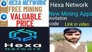 Hexa Network New Mining Application join now link in video