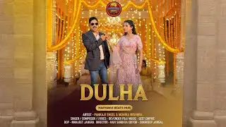 Dulha - Devendra Foji | Pankaj Sheel & Monika Mishra | Haryanvi Beats Hub | New Haryanvi Song 2025