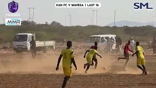 Highlights | KAN FC v Mapesa | SM Legacy Tournament | Last 16