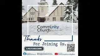 Community Church Big Bear Women's Bible Study