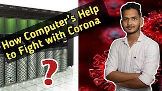 how computer help to fight with corona - what is coronavirus (covid-19)?