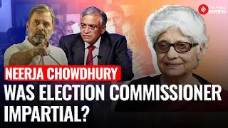 Neerja Chowdhury Explains: Was Election Commission Impartial In Its Press Conference? Rahul Gandhi