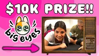Big Eyes Tattoo $10K Prize Announcement!!
