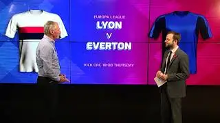 Lyon vs. Everton Match Preview