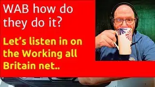 Listening in to the Worked All Britain net