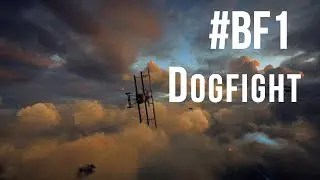 Battlefield 1: &nbsp;[Dogfight Analysis] Defense, defense..