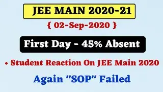 NEET | JEE MAIN 2020 | Again SOP Failed | 02 Sep 2020 First Shift of JEE main 2020 | Neet 2020