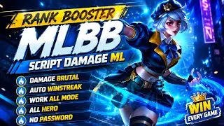 ENEMY BOT | RANK BOOSTER MLBB + SCRIPT DAMAGE MOBILE LEGENDS | AUTO WIN