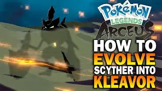 How To Evolve Scyther Into KLEAVOR! Pokemon Legends Arceus Guide