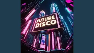 Future Disco