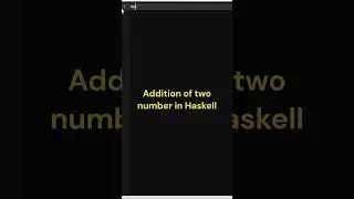 Addition of two number in Haskell🔥