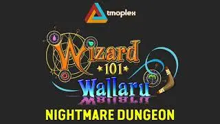 Wizard101: Wallaru | Nightmare Dungeon Theme