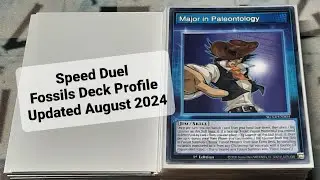 Speed Duel Fossil Deck Profile Updated August 2024