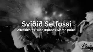 Alles &Oacute;kei?, Hubba Bubba og Maron Birnir &aacute; Svi&eth;inu Selfossi - 2. &iacute; j&oacute;lum balli&eth;
