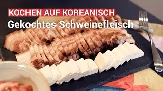 Gekochtes Schweinefleisch (Suyuk)