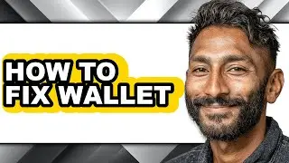 How to Fix Wallet (only Way)