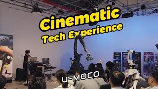 U-MOCO- Cinematic Tech Experience