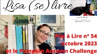 Pile &agrave; Lire n&deg;54 / Book Haul octobre 2023 PAC 2023  #paldupac  #pumpkinautumnchallenge